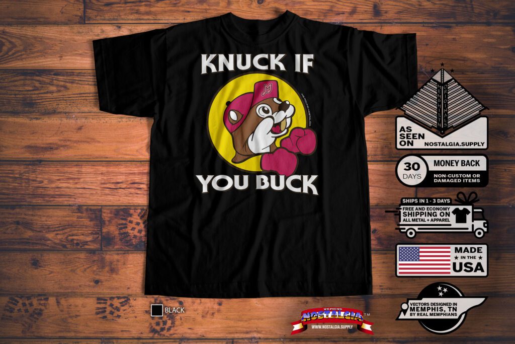 Purchase the official Knuck if you Buck Buc-ee's t-shirt directly from our ETSY shop